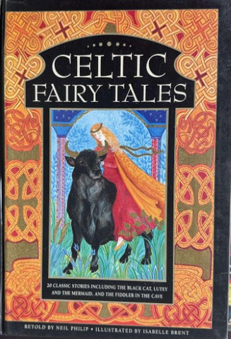 Neil Philip / Isabelle Brent - Celtic Fairy Tales (Hardcover)