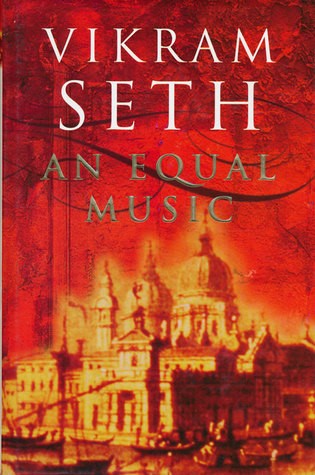 Vikram Seth - An Equal Music (Hardcover)