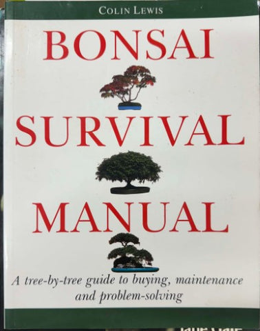 Colin Lewis - Bonsai Survival Guide