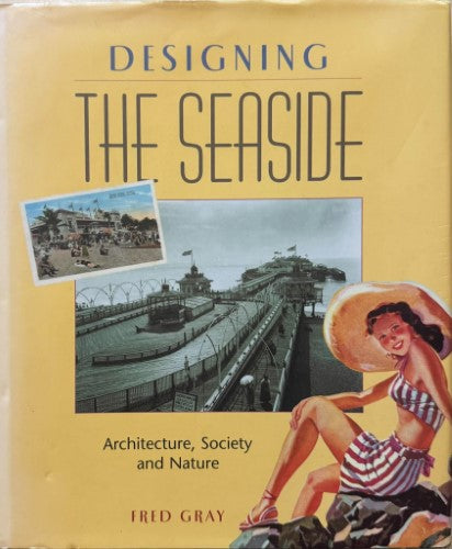 Fred Gray - Designing The Seaside (Hardcover)