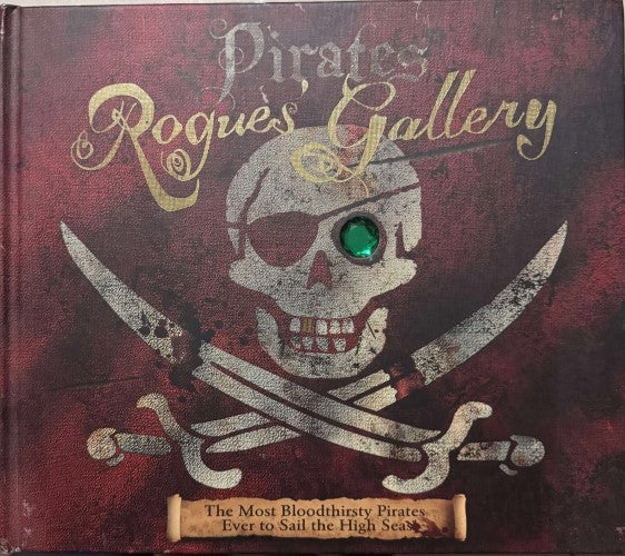 Pirates : Rogue's Gallery (Hardcover)