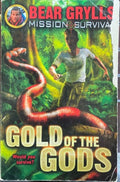 Bear Grylls - Mission Survival : #1 Gold Of The Gods