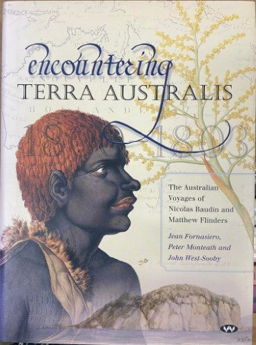 Jean Fornasiero / Peter Monteath / John West-Sooby - Encountering Terra Australis