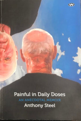 Anthony Steel - Painful In Daily Doses