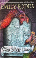 Emily Rodda - The Three Doors Trilogy Book 2 : The Silver Door