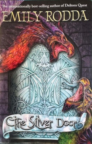 Emily Rodda - The Three Doors Trilogy Book 2 : The Silver Door