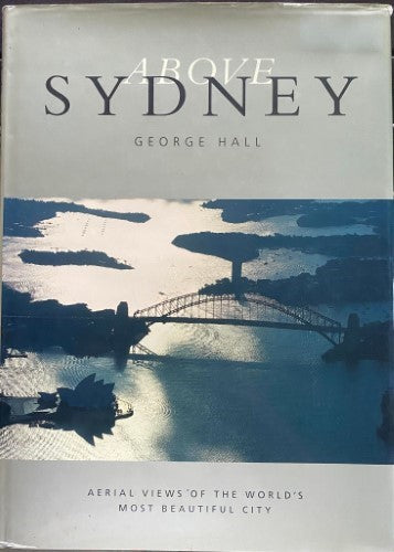 George Hall - Above Sydney (Hardcover)