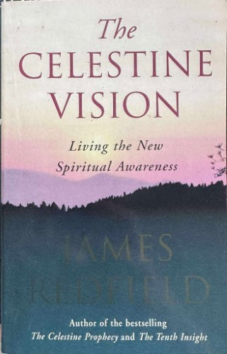 James Redfield - The Celestine Vision