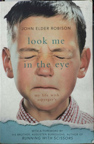 John Elder Robison - Look Me In The Eye