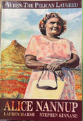 Alice Nannup - Why The Pelican Laughed