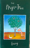 Michael Leunig - The Prayer Tree