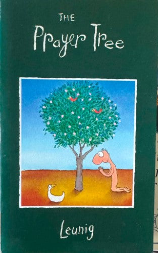 Michael Leunig - The Prayer Tree