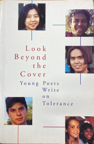 Look Beyond The Cover : Young Poets Write On Tolerance