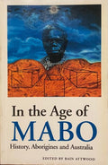 Bain Atwood - In The Age Of Mabo