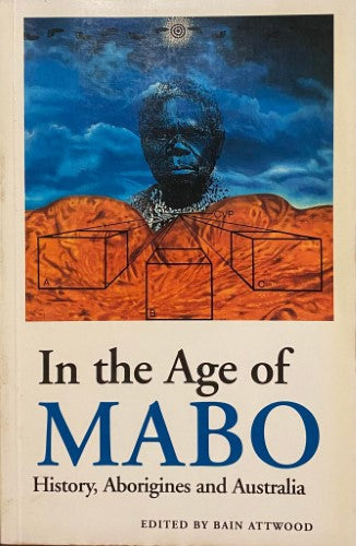 Bain Atwood - In The Age Of Mabo
