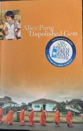Alice Pung - Unmpolished Gem