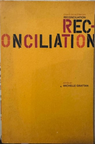 Michelle Grattan - Reconciliation