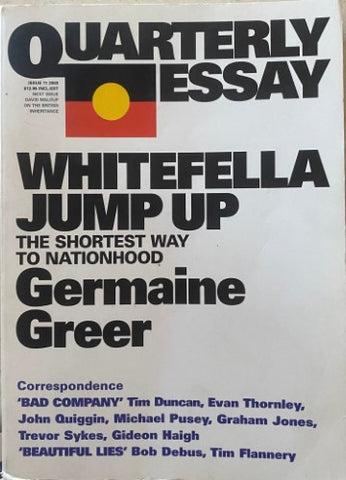 Germaine Greer - Quarterly Essay : Whitefella Jump Up