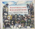 Shane Moloney / Chris Grosz - Australian Encounters (Hardcover)