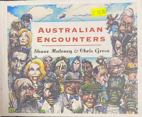 Shane Moloney / Chris Grosz - Australian Encounters (Hardcover)