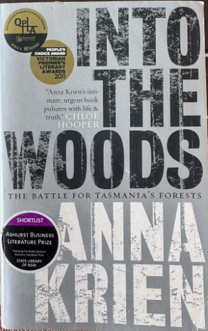 Anna Krien - Into The Woods