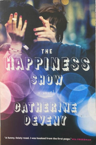 Catherine Deveny - The Happiness Show