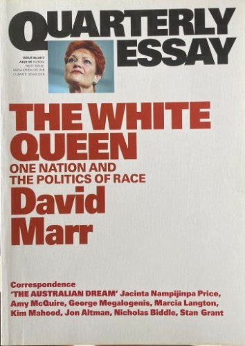 David Marr - Quarterly Essay : The White Queen