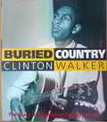 Clinton Walker - Buried Country : The Story Of Aboriginal Coiuntry Music