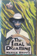 Merice Briffa - The Final Dreaming