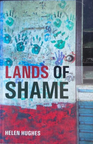 Helen Hughes - Lands Of Shame