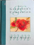 Mary Moody - The Gardener's Companion (Hardcover)