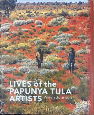Vivien Johnson - Lives Of The Papunya Tula Artists (Hardcover)