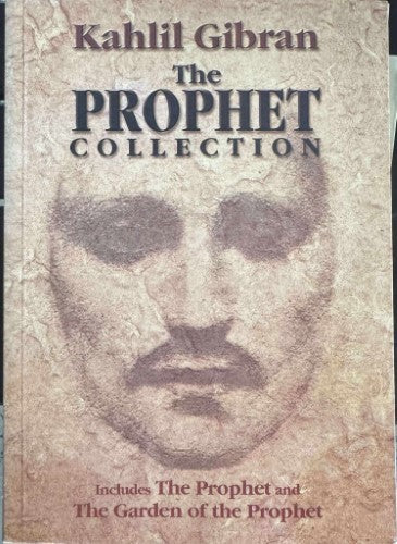 Kahlil Gibran - The Prophet Collection