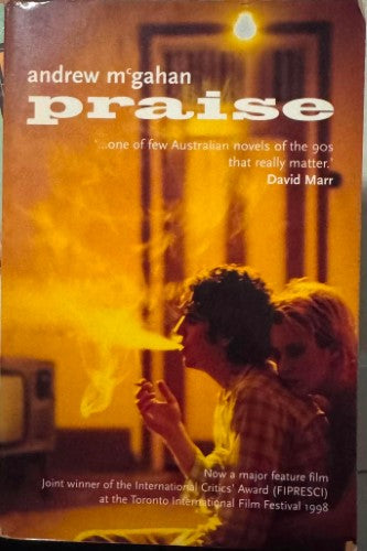 Andrew McGahan - Praise