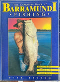 Dick Eussen - The Complete Book Of Barramundi Fishing