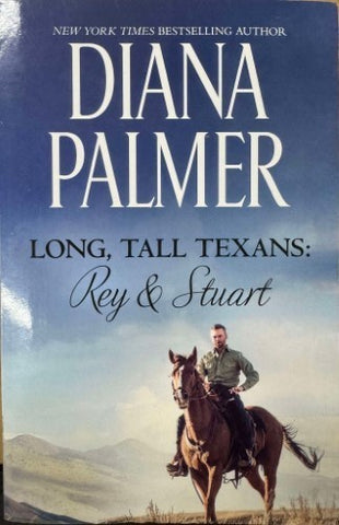 Diana Palmer - Long, Tall Texans : Rey & Stuart