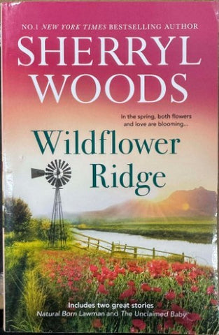 Sherryl Woods - Wildflower Ridge