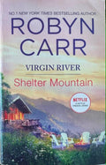 Robyn Carr - Virgin River : Shelter Mountain
