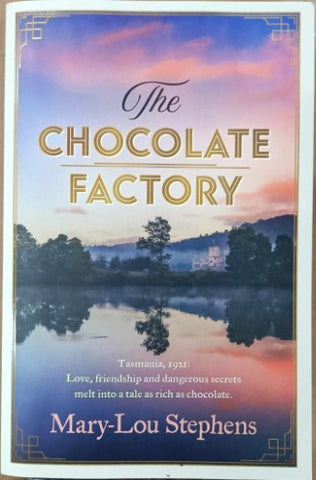 Mary-Lou Stephens - The Chocolate Factory