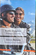 Kathy Douglass / Alexis Morgan - Wrangling A Family / Second Chance Deputy (Mills & Boon Western)