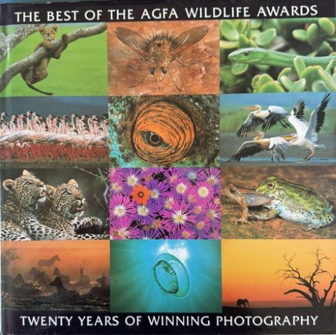 The Best Of The AGFA Wildlife Awards : Twenty Years Of Winning Photography (Hardcover)