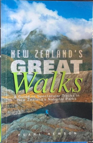 Pearl Hewson - New Zealand's Great Walks