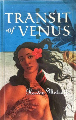 Rowan Metcalfe - Transit In Venus