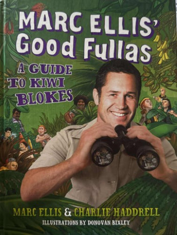 Marc Ellis - Good Fullas : A Guide To Kiwi Blokes (Hardcover)