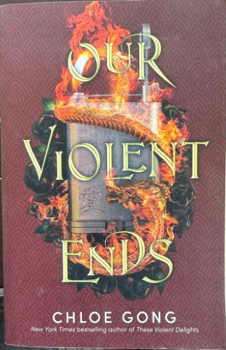 Chloe Gong - Our Violent Ends