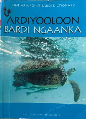 Ardyooloon Bardi Ngaanka - One Arm Point Bardi Dictionary