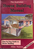 Allan Staines - The House  Building Manual (2nd Edn)