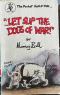 Murray Ball - Let Slip The Dogs Of War