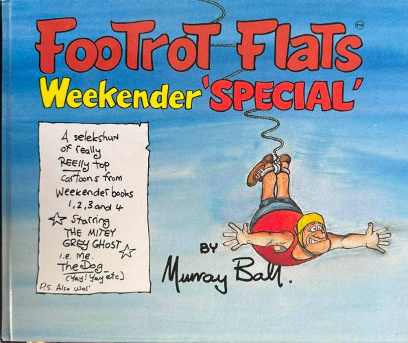 Murray Ball - Footrot Flats Weekender Special (Hardcover)