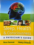 Reza Samvat / Henry Osiecki - Sleep, Health & Consciousness
